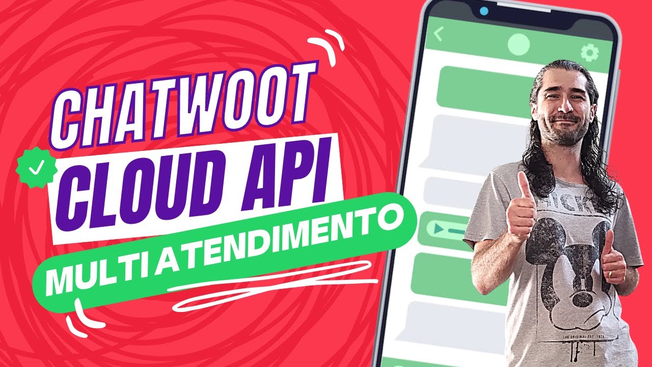 Chatwoot Api Multi atendimento para WhatsApp com Cloud API e ChatWoot - SaaS ...