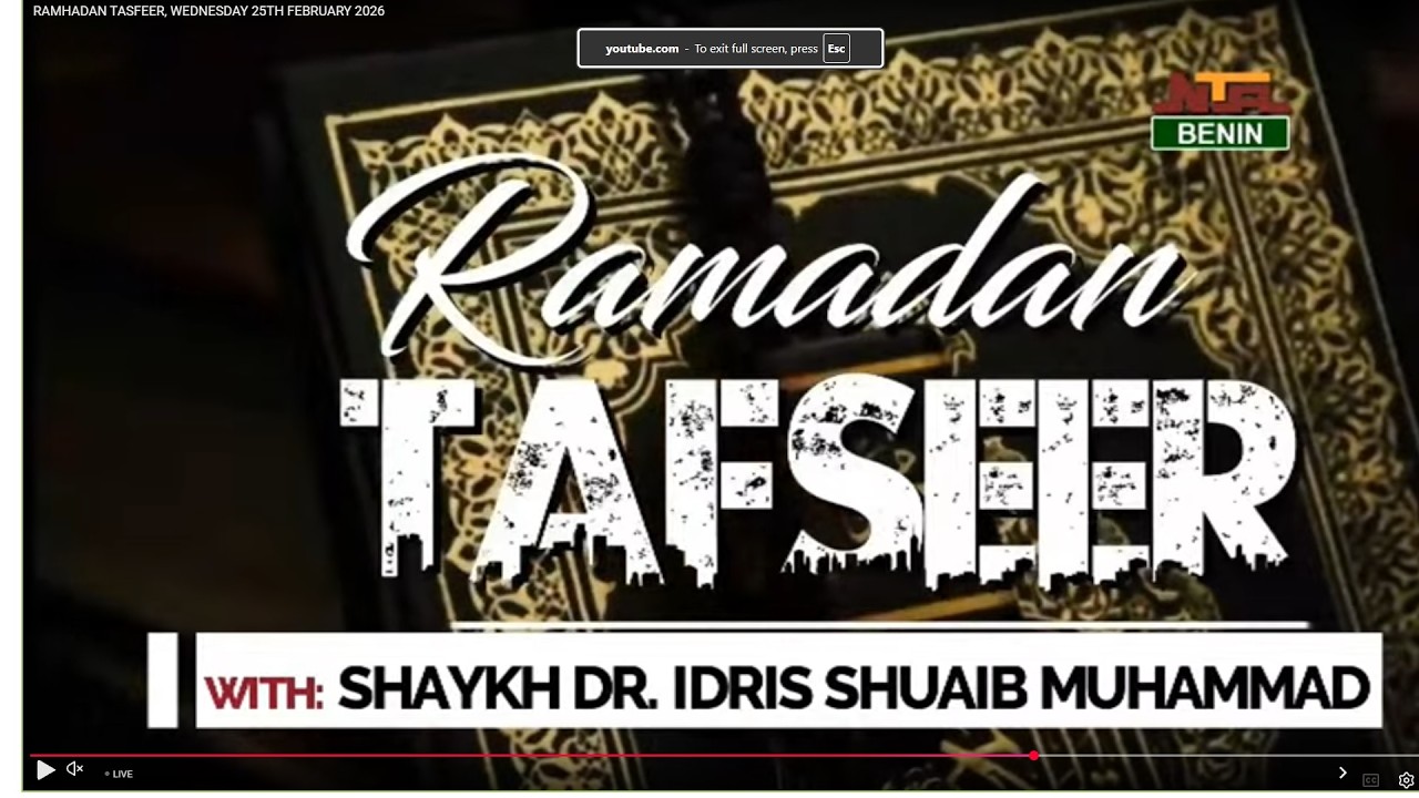 RAMHADAN TASFEER, WEDNESDAY 25TH FEBRUARY 2026
