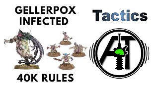 ウォーハンマー40Kに感染したGellerpox：ルール、レビュー+戦術-カオスキルチームコーデックス戦略ガイド