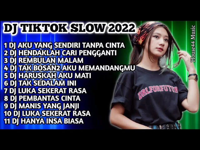 DJ TIKTOK SLOW 2022 - DJ AKU YANG SENDIRI TANPA CINTA - DJ ANDAI TAK BERPISAH ARIEF class=