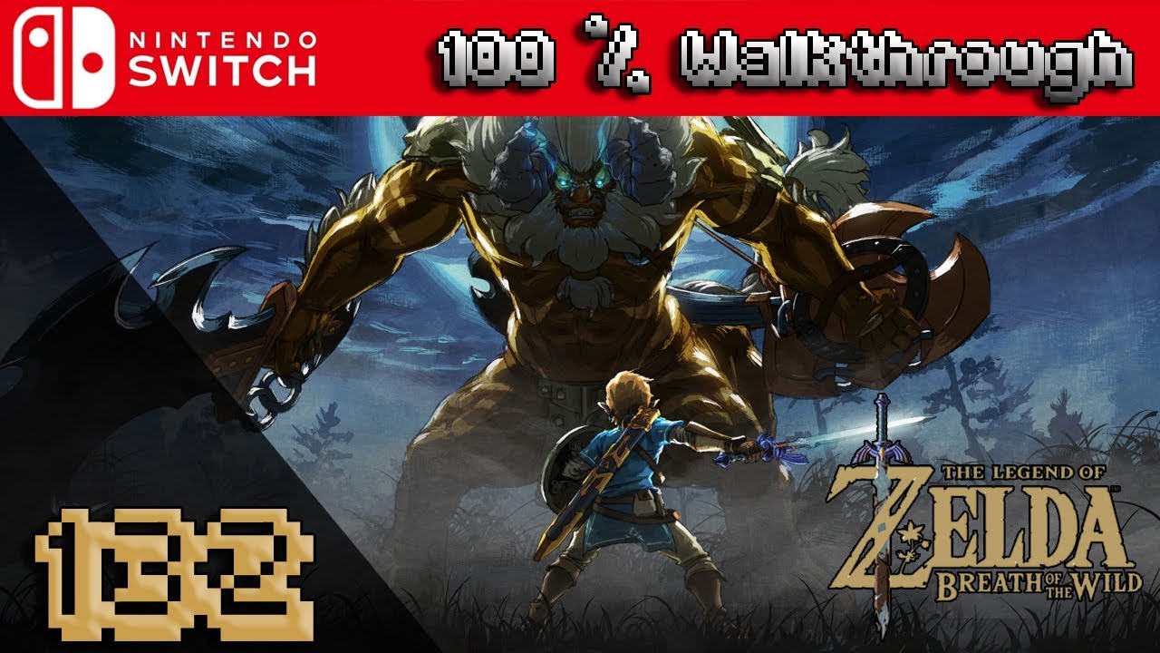 The Legend Of Zelda: Breath Of The Wild - 100% Walkthrough Part 132 (DLC Pack 1, Trial Of The Sword)