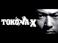 TOKONA-X - 知らざあ言って聞かせやSHOW（2004）