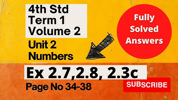 4th std maths Unit-2|ANSWERS Numbers Ex 2.7 ,Ex 2.8 Ex 2.3C| TN samacheer Class 4 New syllabus 2021