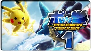 POKÉMON TEKKEN Part 1: Intro & Tutorial