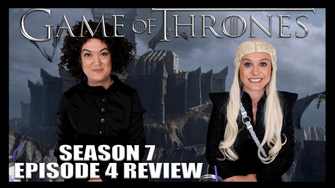 Game Of Thrones Season 7 Episode 4 Recap Review Youtube