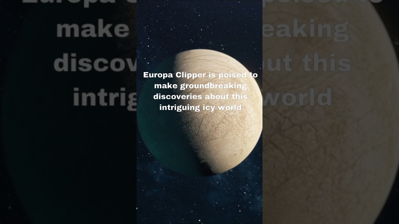 NASA's Europa Clipper Mission: what NASA expects to find in Europa's Ocean?