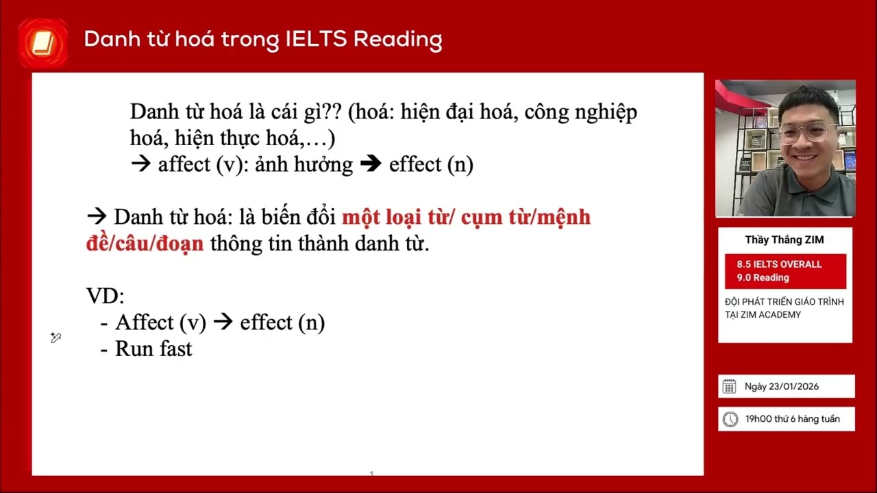 Danh từ hóa là gì? Cách tăng band IELTS Reading | Livestream 23.01.2026 | Thầy Thắng ZIM