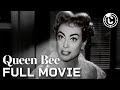 Queen Bee  | Full Movie Featuring Joan Crawford | CineClips