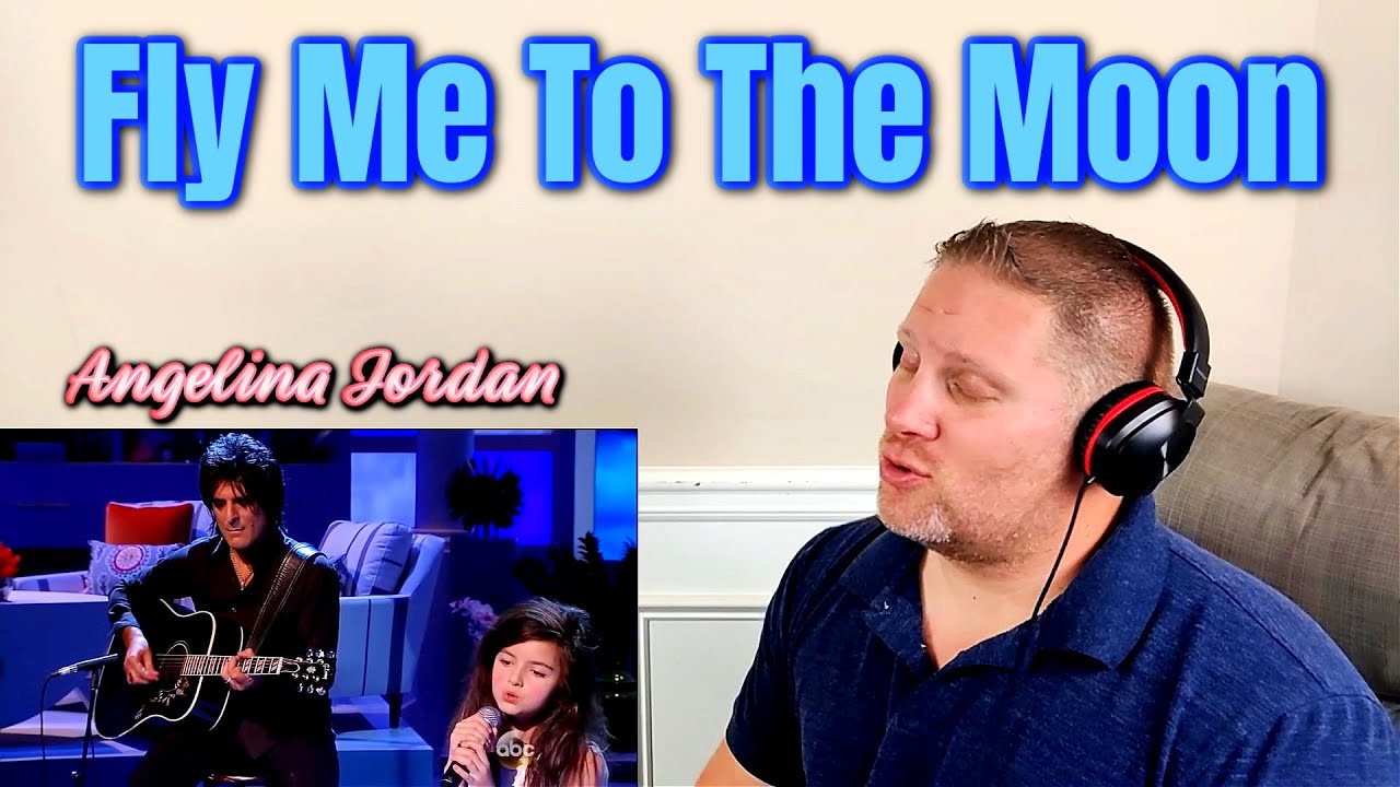 Angelina Jordan - Fly Me To The Moon REACTION Angelina Jordan - Fly Me To The Moon REACTION