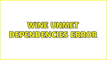 Ubuntu: Wine unmet dependencies error