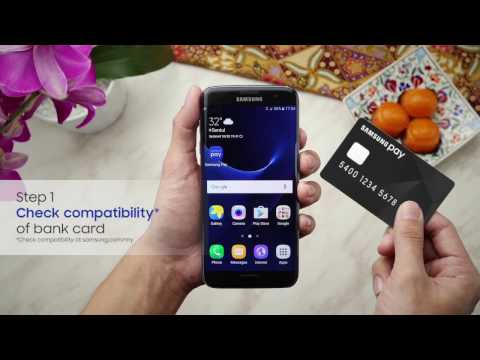 Samsung Pay: Set Up - Samsung Pay: Set Up