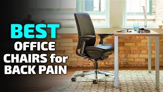 Top 5 Best Office Chair For Back Pain 2023