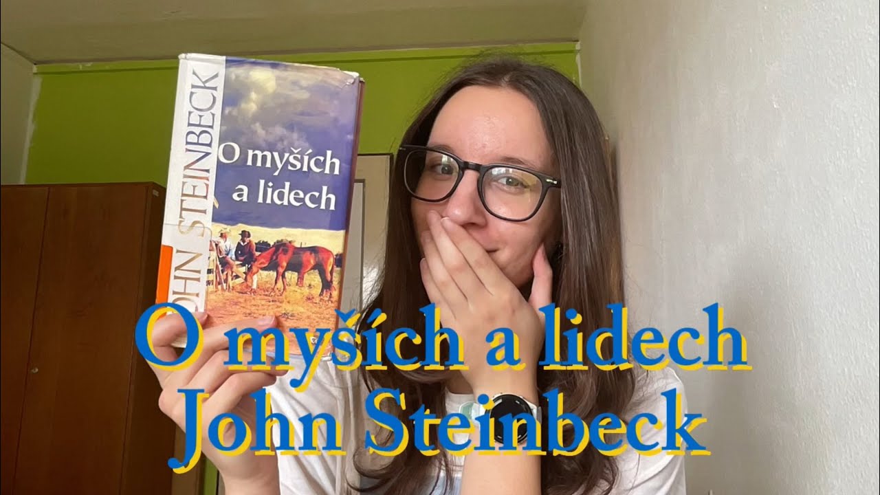 O myších a lidech - John Steinbeck (Knihy k maturitě)
