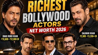 Top 10 Richest Bollywood Actors 2026 💰 | Shah Rukh Khan to Salman Khan Net Worth Revealed