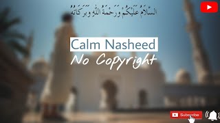 My Dream || Calm Nasheed [No Copyright] || Vocal only