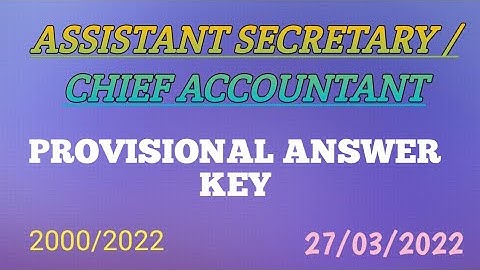 Assistant Secretary/ Chief Accountant Provisional Answer key.Ep:359