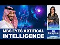 Saudi arabias 40 billion plan to become ai hub  vantage with palki sharma