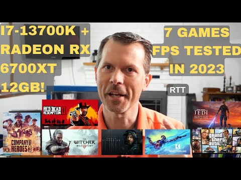 i7-13700k + 6700XT 12gb | 7 Games FPS Tested In 2023