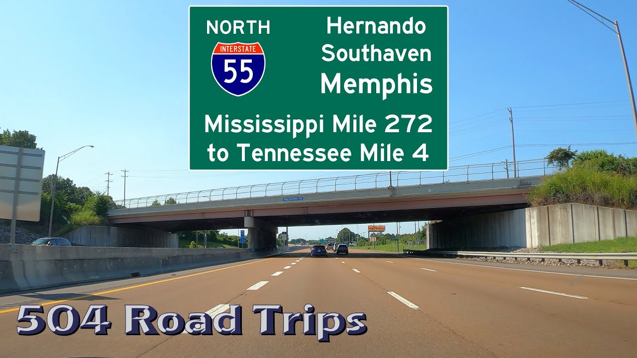 road-trip-681-i-55-north-mississippi-mile-272-tennessee-mile-4
