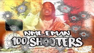 NML EMAN- 100 Shooters (Official Music Video) Shot and Edited: @fatmacnom6