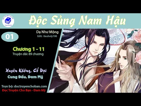 Video Tập 1 | Độc Sủng Nam Hậu | Xuyên Không, Cổ Đại, Cung... - youtube