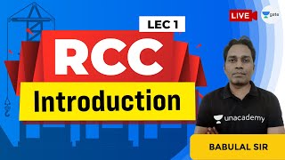 Introduction to RCC | Lec 1 | Reinforced Cement Concrete | GATE/ESE Civil Engineering | Babulal Sir