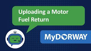 How to Upload a Motor Fuel Return