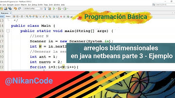 Arreglos bidimensionales en java netbeans parte 3 - Ejemplo