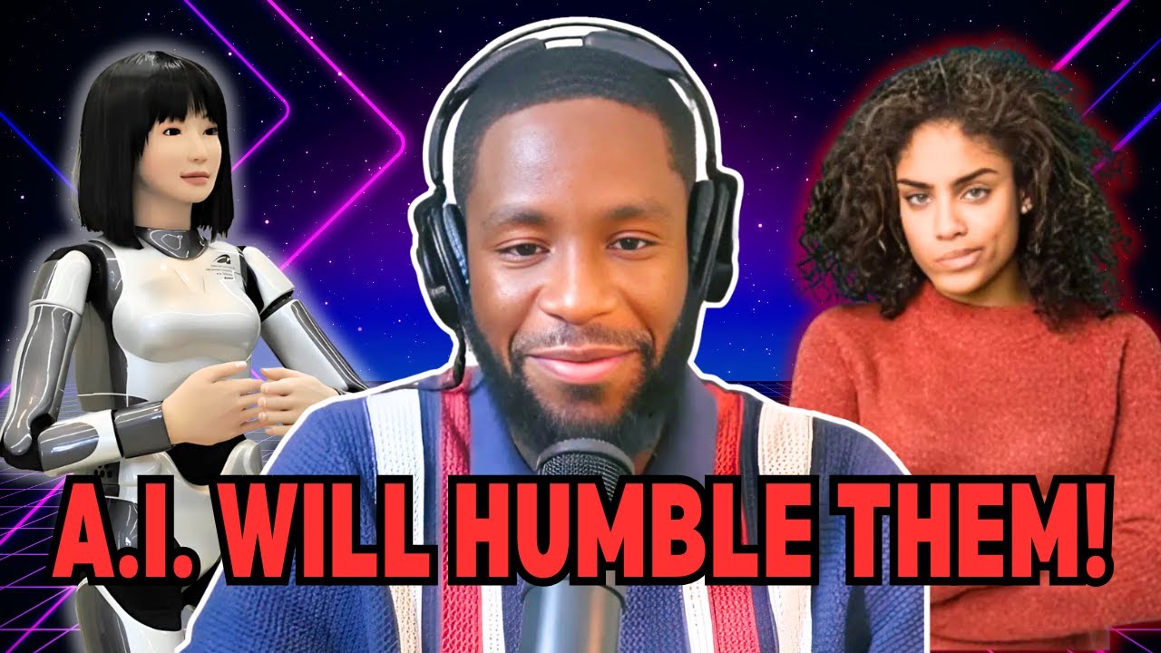 A.I. is coming and women will be HUMBLED! with @Trev_Smoove