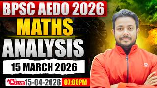🔥 BPSC AEDO Exam 2026 | Math Paper Analysis 15-04-2026🤔 || Roshan Mishra Sir