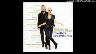 Roxette - Vulnerable (Single Edit)