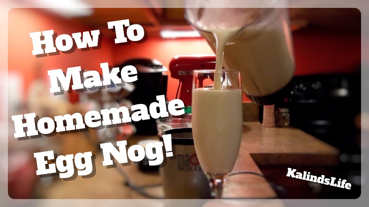 How to Make EASY Homemade Egg Nog! YouTube