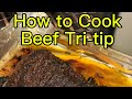 How to Cook Beef Tri-tip #steakhouse #cookingvideo #homecooked