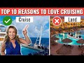 10 Things to LOVE About Cruising (you can't get this on land)