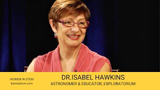 Women in STEM: Astronomer Dr. Isabel Hawkins