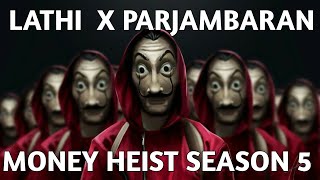 MONEY HEIST X LATHI PARJAMBARAN REMIX VIRAL TIKTOK BREAKBEAT TERBARU 2021