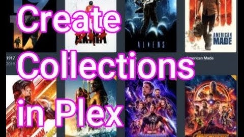 Create Collections in Plex