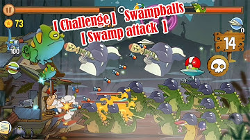Challenge Swampballs Swamp Attack @Qaokala