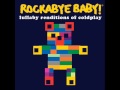 The Scientist - Lullaby Renditions of Coldplay - Rockabye Baby!