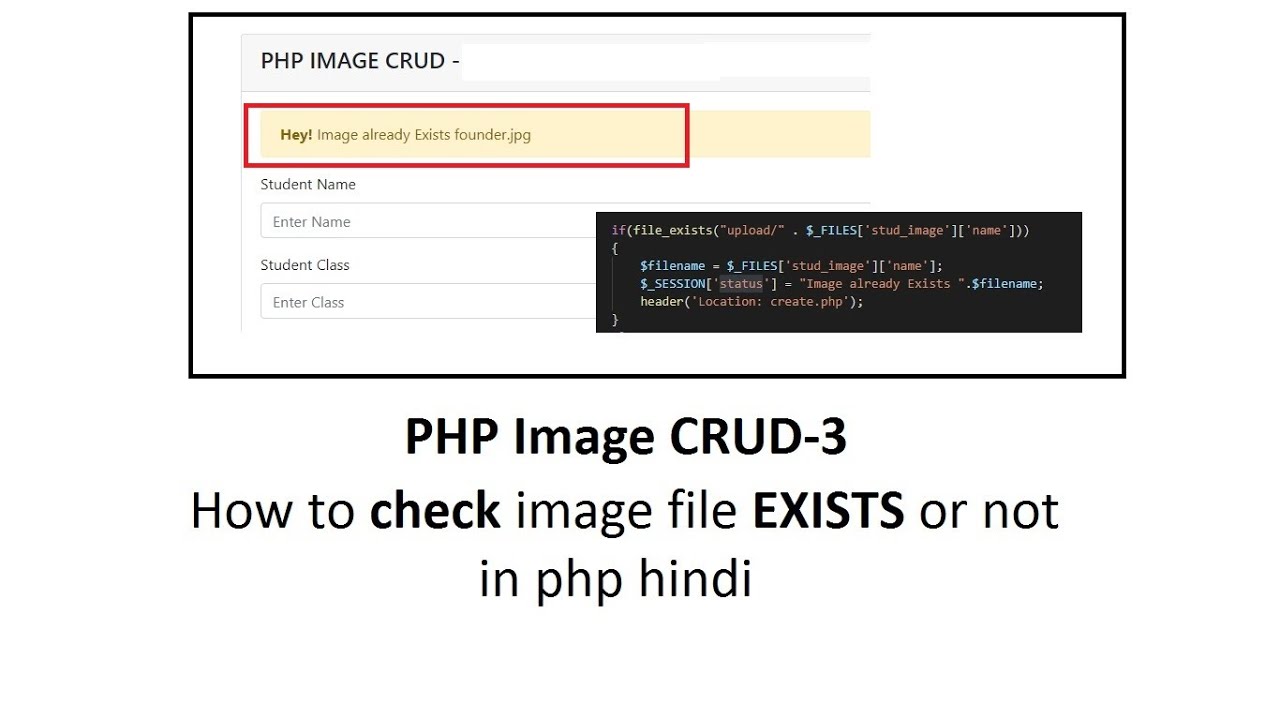 php file exist  2022 New  PHP Image CRUD-3: How to check image file exists or not in php hindi