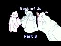 (Animation) Rest of Us MAP, Part 3 [OCs]