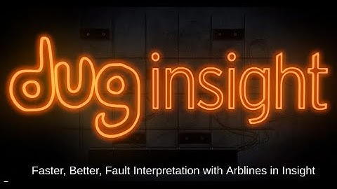 DUG Insight How-To: Better fault interpretation with Arblines