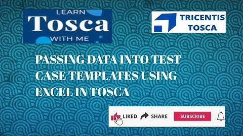 Tosca Training : Passing Data into Test Case Templates Using Excel in Tosca #template #excel