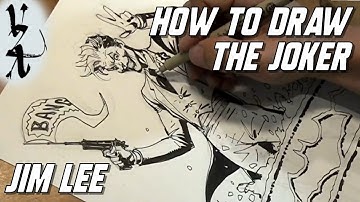 Jim Lee - How To Draw The Joker