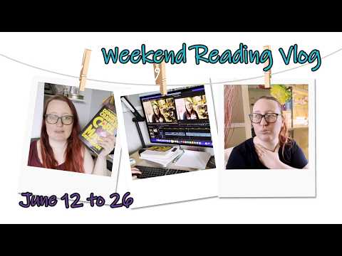 Weekend Reading Vlog | June 12 to 26 | Ending the school year and starting summer vacays!!! 📚🥳