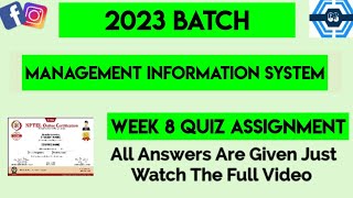 Management Information System Week 8 Quiz Assignment Solution | NPTEL 2023 | SWAYAM