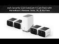 eufy Security S220 SoloCam 4-Cam Pack with HomeBase 3 Review: Solar, 2K, &amp; No Fees