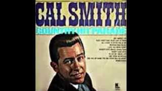 Miniatura del video "Cal Smith -  One Has My Name (The Other Has My Heart)"