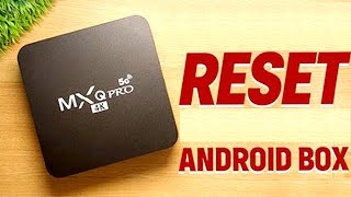 Reset your Android Box (e.g. MXQ Pro 4K) to Factory Settings - 2023।খুব সহজে ফ্যাক্টরি রিসেট করুন।