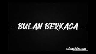 BULAN BERKACA - Tasya Rosmala Adella - OM ADELLA (LIRIK LAGU)
